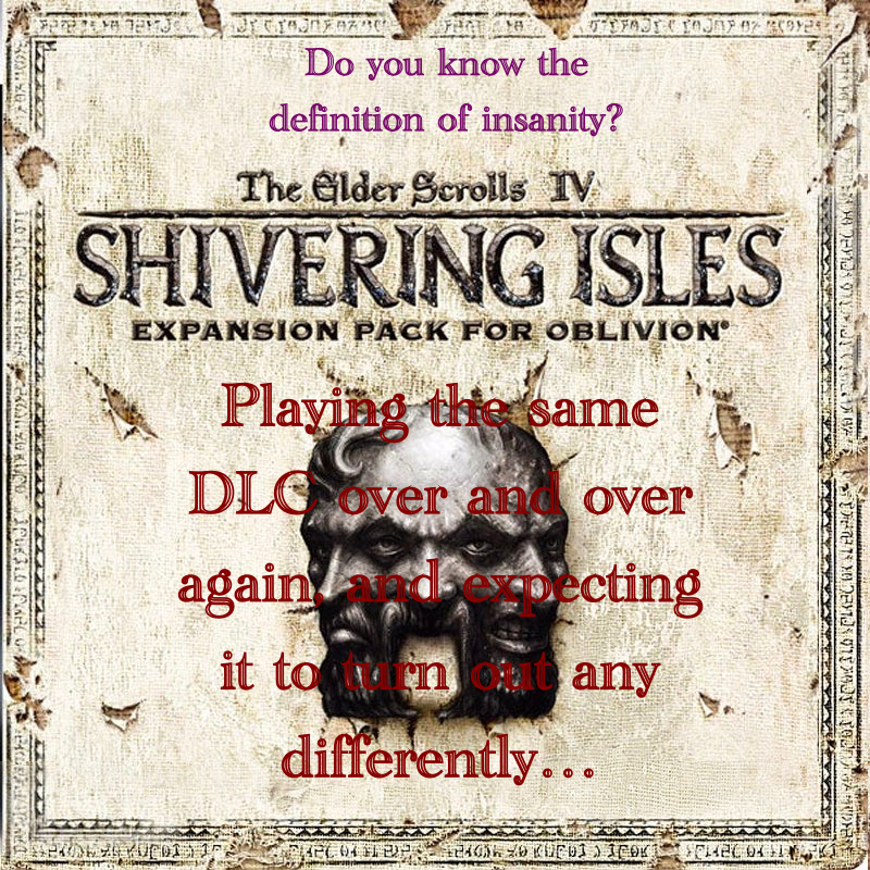 Adventures in Oblivion, Part 2: The Madness Continues